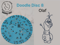 Doodle Disc 8 Olaf
